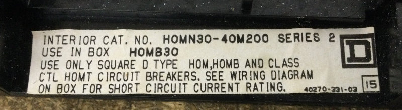 Square D HOMN30-40M200 200 Amp 15 Space/40 Circuit Load Center Guts Only 9" X 24"