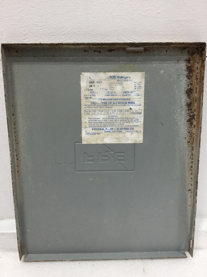 FPE Federal Pacific RH10200 200 Amp 120/240V Cover Only w/Top Lip 14" x 12"